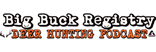 Dave & Jake’s Podcast with Big Buck Registry